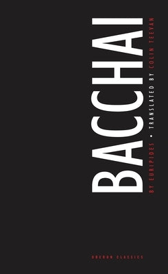 Bacchai by Euripides