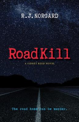 Road Kill by Norgard