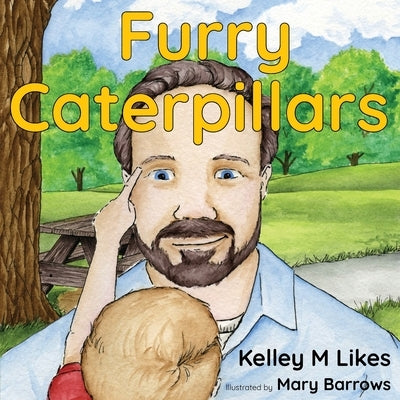 Furry Caterpillars by Likes, Kelley M.