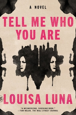 Tell Me Who You Are by Luna, Louisa