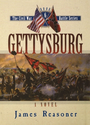 Gettysburg by Reasoner, James