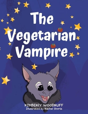 The Vegetarian Vampire by Woodruff, Kimberly