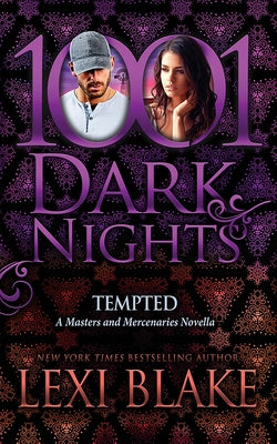 Tempted: A Masters and Mercenaries Novella by Blake, Lexi