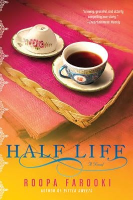 Half Life by Farooki, Roopa