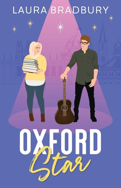 Oxford Star by Bradbury, Laura