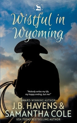 Wistful in Wyoming by Cole, Samantha