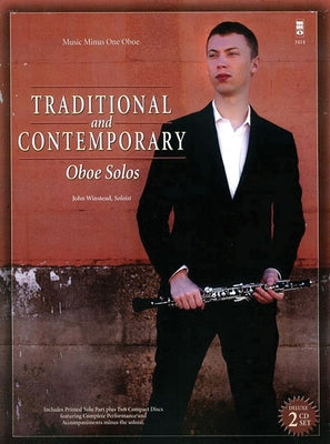 Traditional and Contemporary Oboe Solo [With CD (Audio)] by Winstead, John