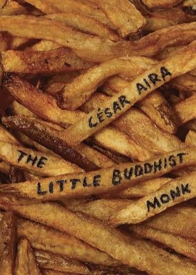 The Little Buddhist Monk & the Proof by Aira, César