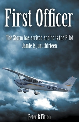 First Officer by Fitton, Peter R.