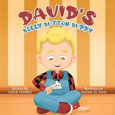 David's Belly Button Buddy by Hughes, Leslie