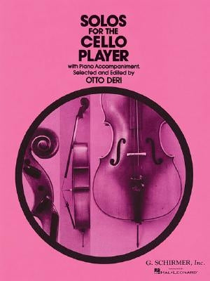 Solos for the Cello Player: With Piano Accompaniment by Hal Leonard Corp