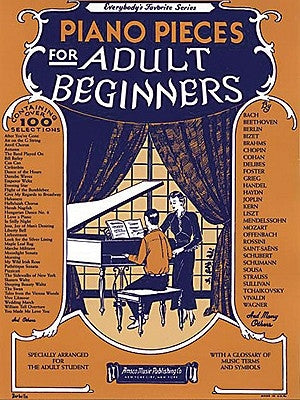 Piano Pieces for the Adult Beginner by Hal Leonard Corp