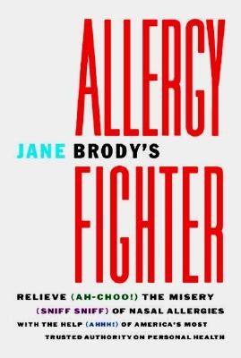 Jane Brody's Allergy Fighter by Brody, Jane