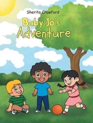 Baby Jo's Adventure by Crawford, Sherita