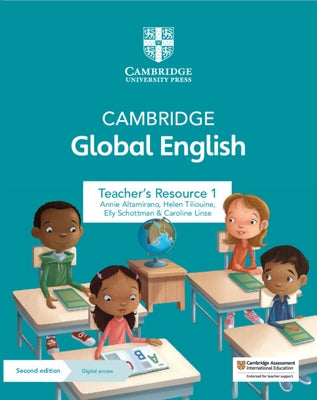 Cambridge Global English Teacher's Resource 1 with Digital Access: For Cambridge Primary and Lower Secondary English as a Second Language by Altamirano, Annie