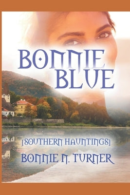 Bonnie Blue by Turner, Bonnie N.