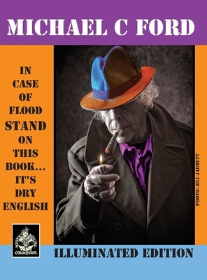 In Case of Flood Stand on This Book...It's Dry English by Ford, Michael C.