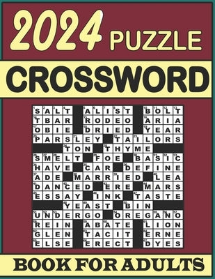 2024 Crossword Puzzle Book For Adults: Large Print,100 Difficult Crossword Puzzles with Solutions for Adults and Seniors Who Enjoy Puzzles by Carr, Mark