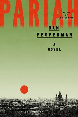 Pariah by Fesperman, Dan