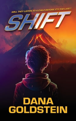 Shift by Goldstein, Dana