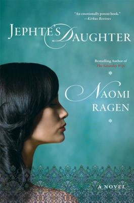 Jephte's Daughter by Ragen, Naomi