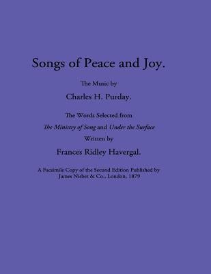 Songs of Peace and Joy by Havergal, Frances Ridley