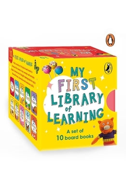 My First Library of Learning: Box Set, Complete Collection of 10 Early Learning Board Books for Super Kids, 0 to 3 Abc, Colours, Opposites, Numbers, A by India, Penguin