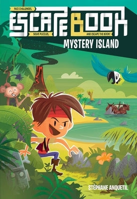 Escape Book: Mystery Islandvolume 2 by Anquetil, Stéphane