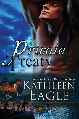 Private Treaty by Eagle, Kathleen