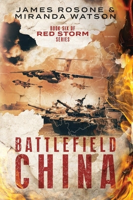 Battlefield China by Rosone, James