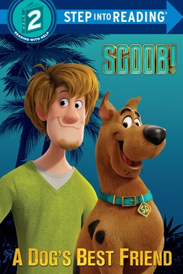 Scoob! a Dog's Best Friend (Scooby-Doo) by Huntley, Tex