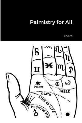 Palmistry for All by Cheiro