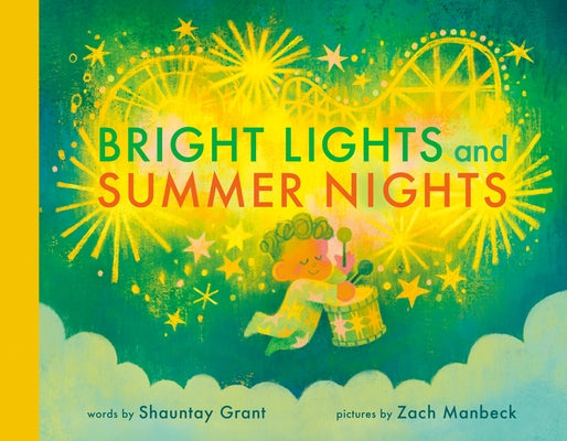 Bright Lights and Summer Nights by Grant, Shauntay