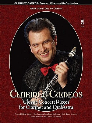 Clarinet Cameos - Classic Concert Pieces for Clarinet and Orchestra [With CD] by Hal Leonard Corp