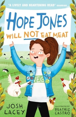 Hope Jones Will Not Eat Meat by Lacey, Josh