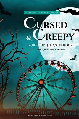 Cursed & Creepy by Fawns, Angelique