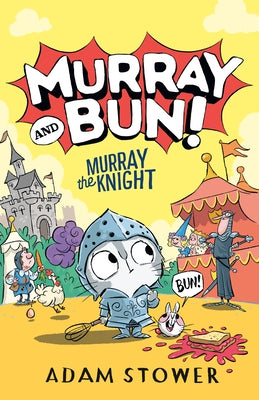 Murray the Knight by Stower, Adam