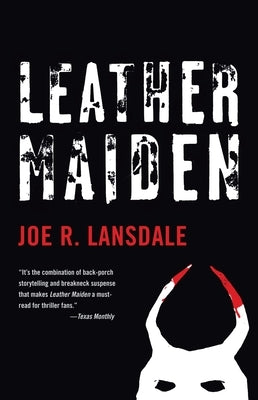 Leather Maiden by Lansdale, Joe R.