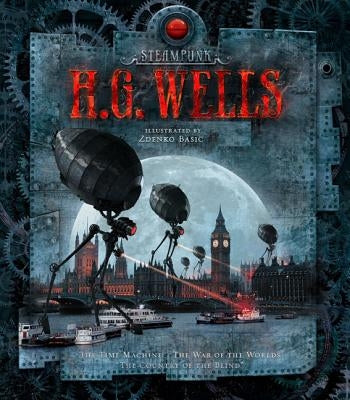 Steampunk: H.G. Wells by Basic, Zdenko