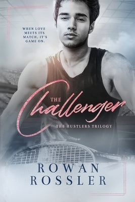 The Challenger by Rossler, Rowan