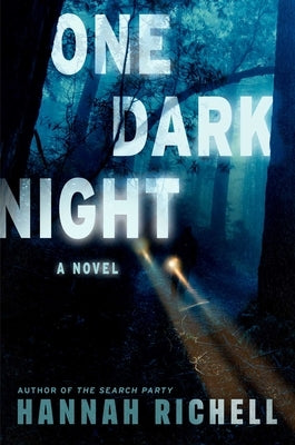 One Dark Night by Richell, Hannah