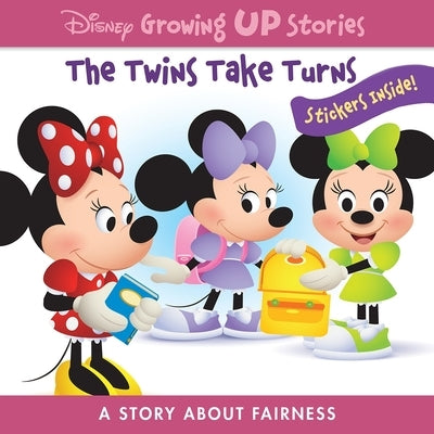 Disney Growing Up Stories: The Twins Take Turns a Story about Fairness: A Story about Fairness by Maruyama, Jerrod