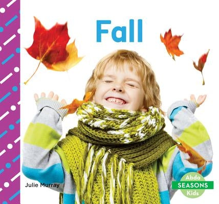 Fall by Murray, Julie