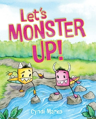 Let's Monster Up! by Marko, Cyndi