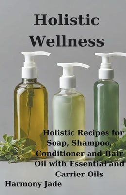 Holistic Wellness by Jade, Harmony