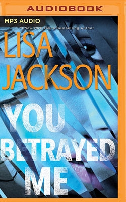 You Betrayed Me by Jackson, Lisa