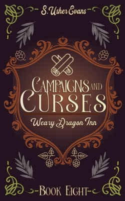 Campaigns and Curses: A Cozy Fantasy Novel by Evans, S. Usher