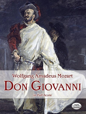 Don Giovanni by Mozart, Wolfgang Amadeus