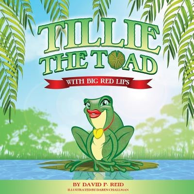 Tillie the Toad(with big red lips) by Challman, Daren