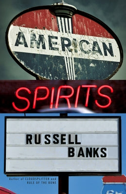 American Spirits by Banks, Russell